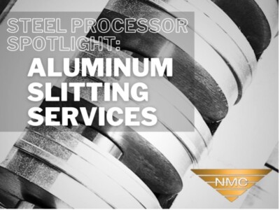 A black and white photo of a slitting head machine behind a transparent grey box the blog title, “Steel Processor Spotlight: Aluminum Slitting Services,” written in bold white upper-case font in the upper left with the NMC logo at the bottom right corner.