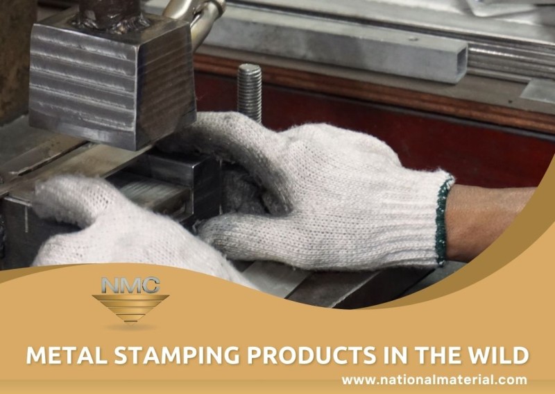 A close-up of a worker’s gloved hands operating a metal stamping machine. The NMC logo and the text “Metal Stamping Products in the Wild” appear at the bottom, highlighting National Material Company’s expertise in metal stamping. The URL, www.nationalmaterial.com, is at the bottom.